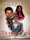 Cover image for Trying to Stay Saved